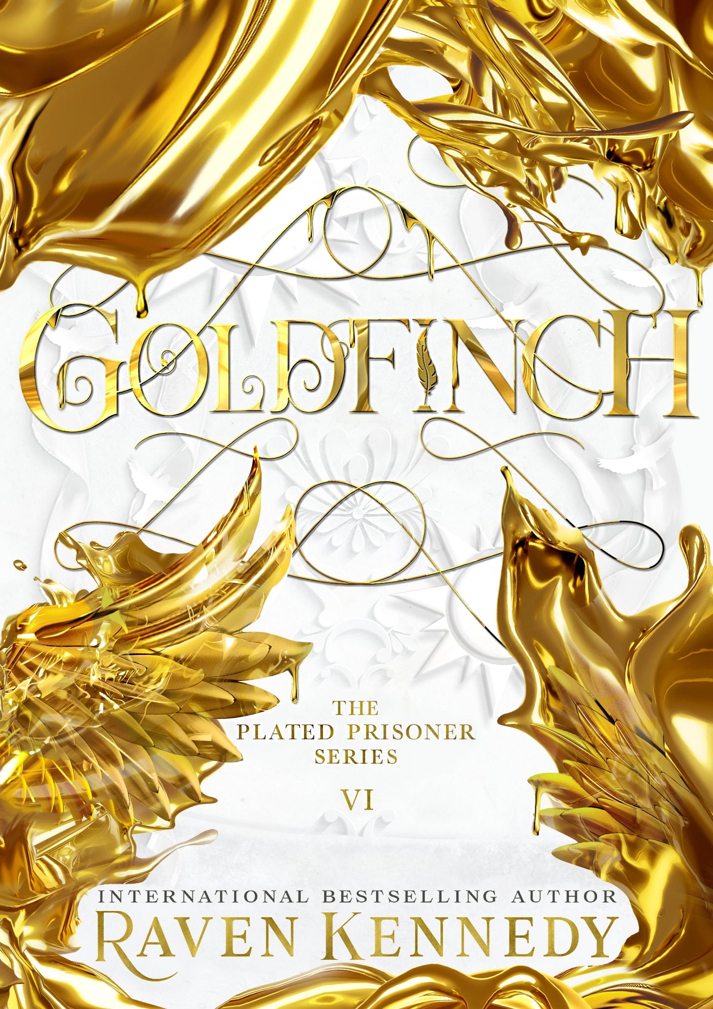 Goldfinch (The Plated Prisoner, Book 6)