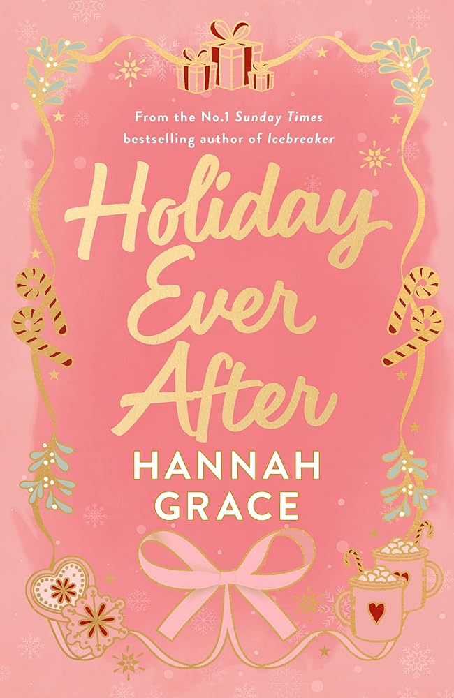 Holiday Ever After Special Edition: A brand new small-town romance from the author of the bestselling sensation, Icebreaker cover image