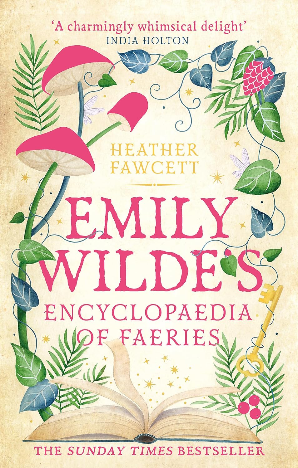 Emily Wilde's Encyclopaedia of Faeries (Emily Wilde, Book 1)