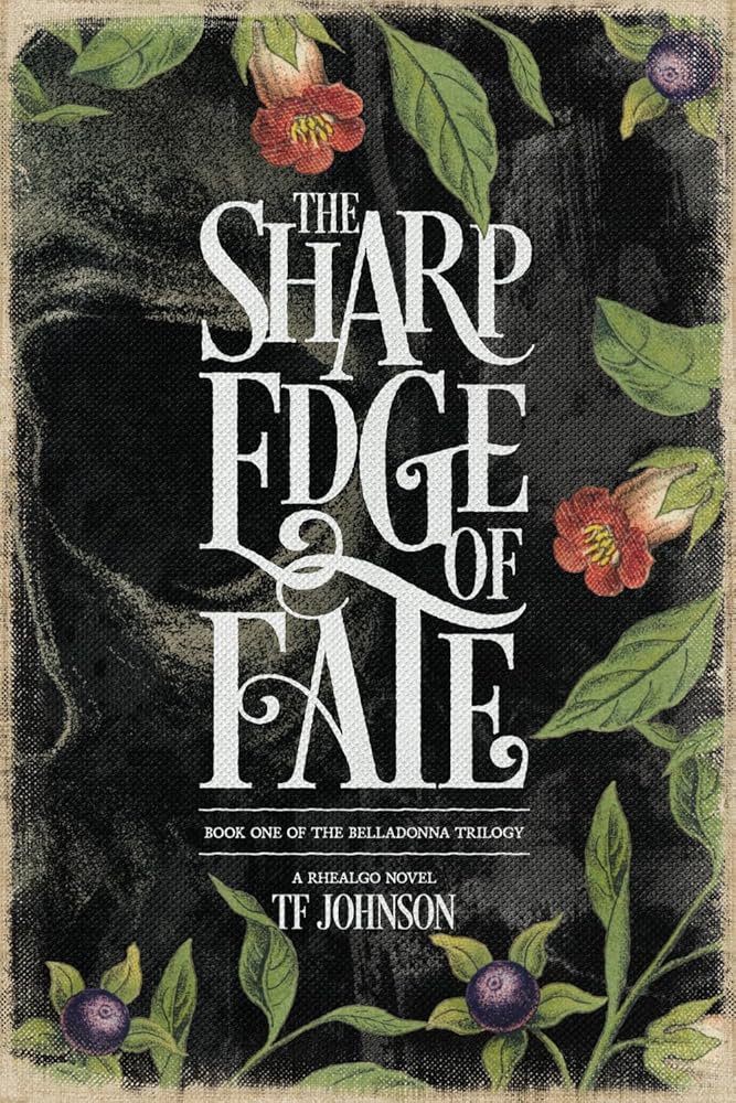 The Sharp Edge of Fate (The Belladonna Trilogy) cover image