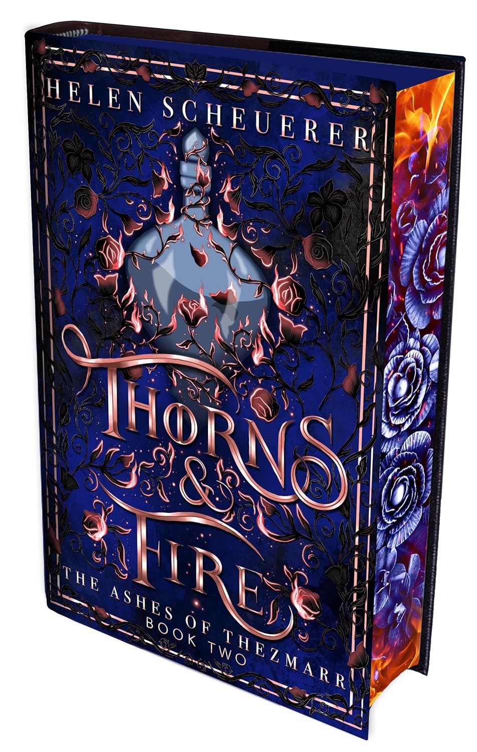 Thorns & Fire (The Ashes of Thezmarr, Book 2)