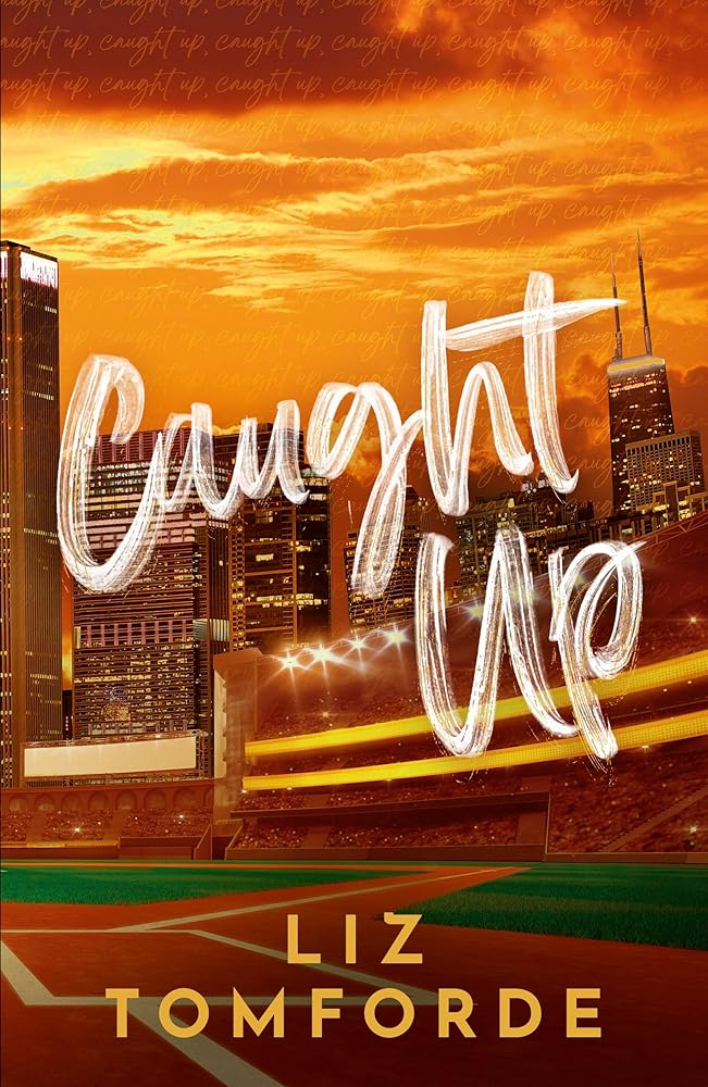 Caught Up: The hottest new must-read enemies-to-lovers sports romance in the Windy City Series, following the TikTok sensation, MILE HIGH cover image