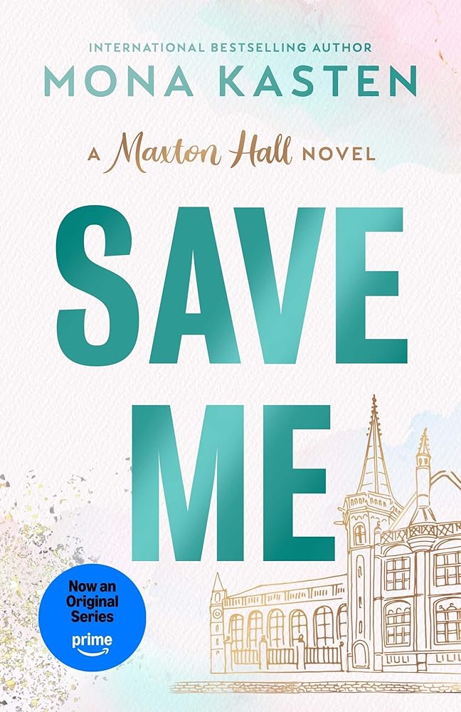 Save Me: A Maxton Hall Novel cover image