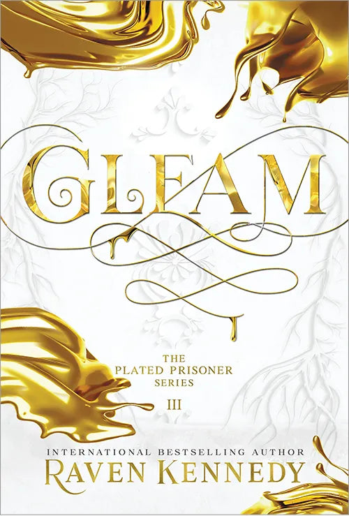 Gleam (The Plated Prisoner, Book 3)