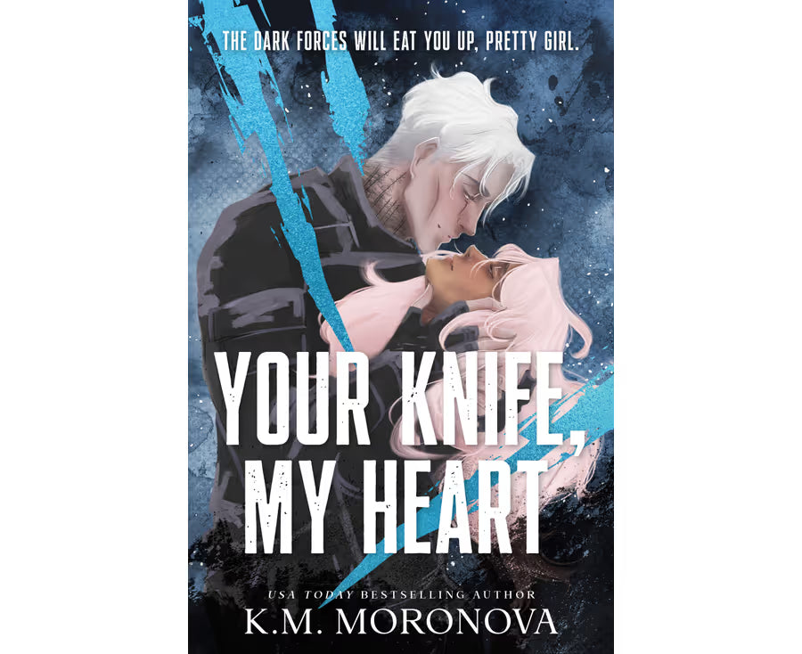 Your Knife, My Heart (Dark Forces, Book 1)
