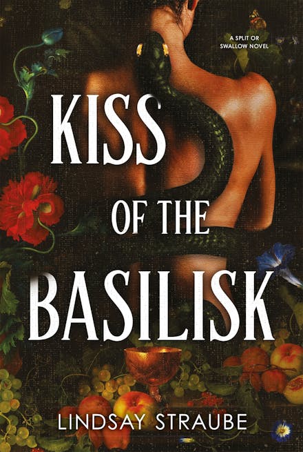 Kiss of the Basilisk (Split or Swallow, Book 1)