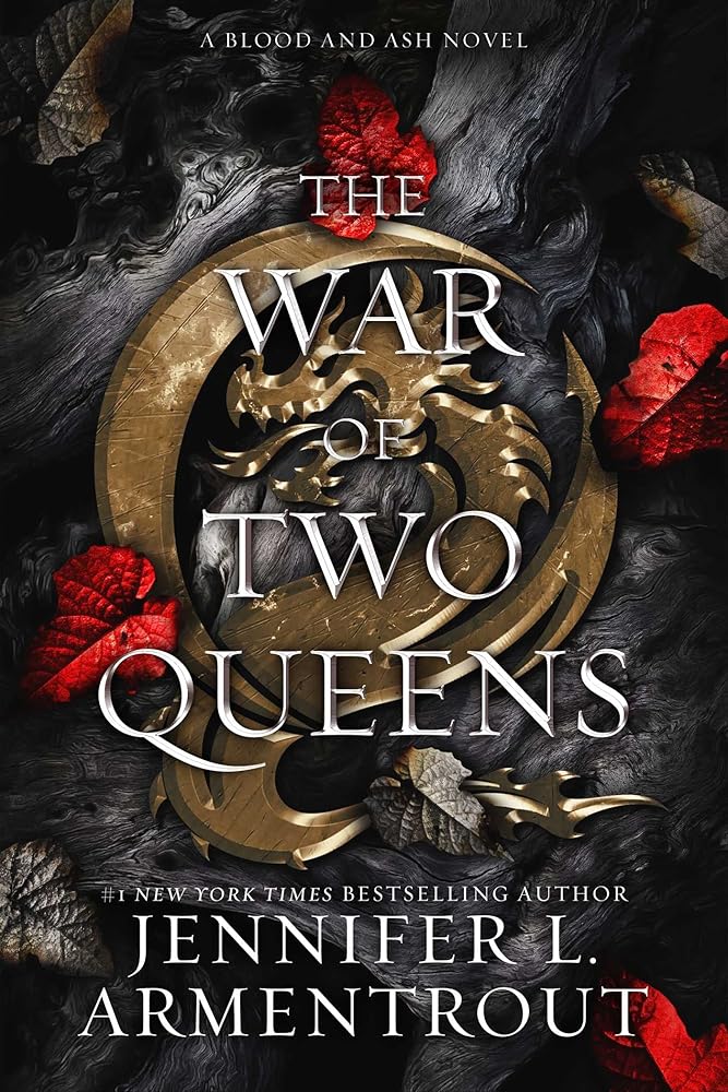 The War of Two Queens: A Blood and Ash Novel (4) cover image