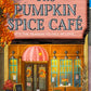 The Pumpkin Spice Café (Dream Harbor, Book 1)