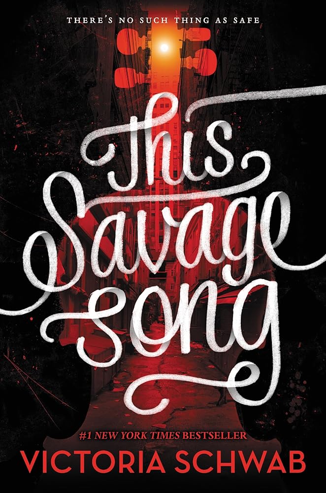 This Savage Song (Monsters of Verity, 1) cover image