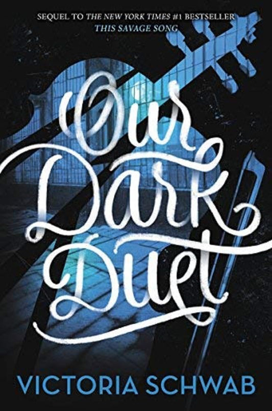 Our Dark Duet (Monsters of Verity, 2) cover image