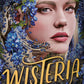 Wisteria cover image