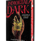 Immortal Dark (Deluxe Limited Edition) cover image