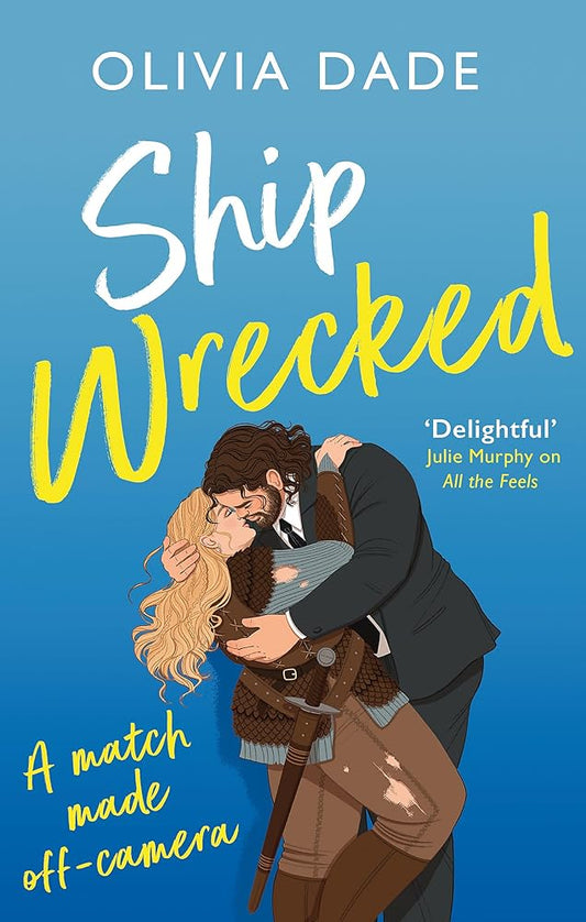Ship Wrecked: a heart-warming Hollywood romance cover image