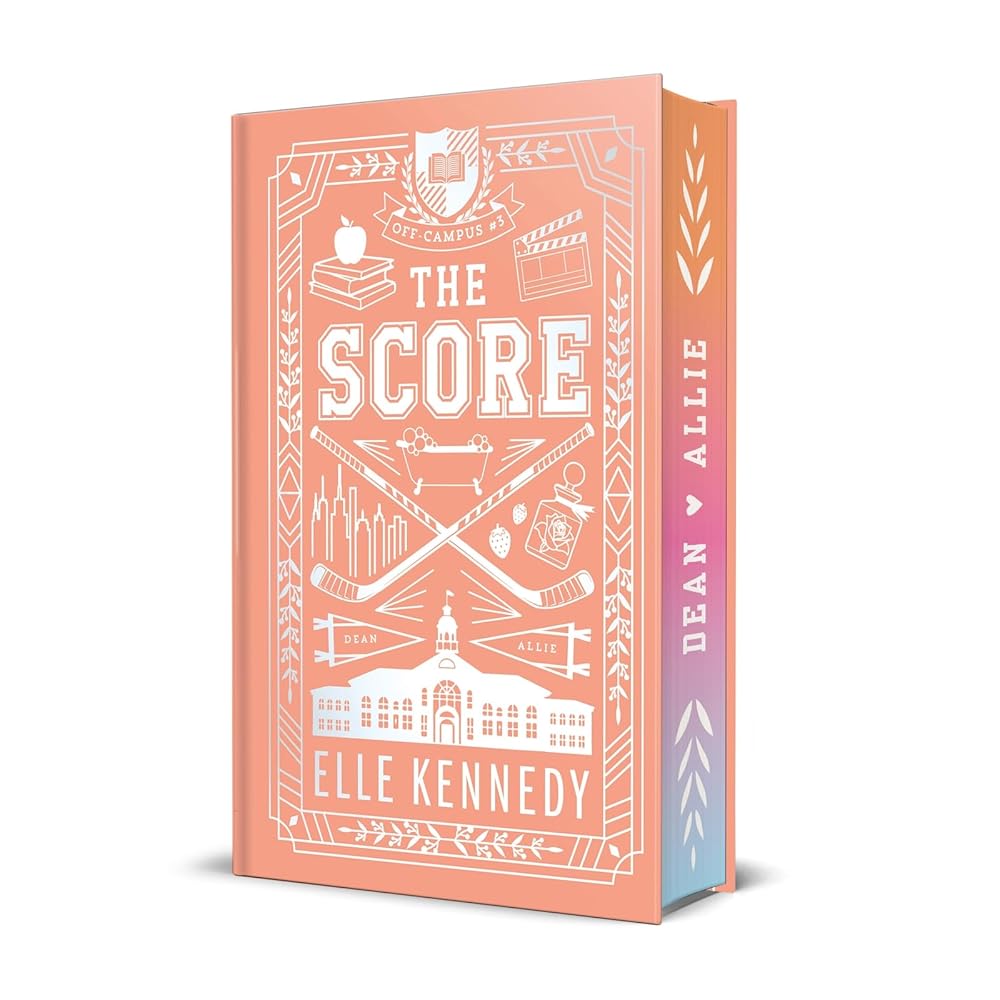 The Score: The addictive sports romance from TikTok sensation and bestselling author, Elle Kennedy! cover image