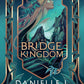 The Bridge Kingdom cover image