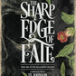 The Sharp Edge of Fate (The Belladonna Trilogy) cover image