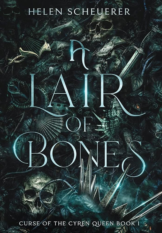 A Lair of Bones (Curse of the Cyren Queen) cover image