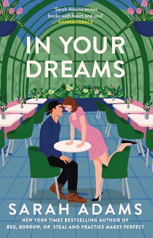 In Your Dreams: The perfect new friends-to-lovers, small town romance from the author of PRACTICE MAKES PERFECT! cover image