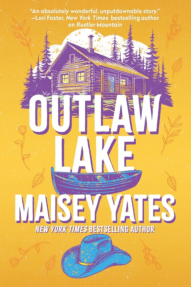 Outlaw Lake: A heartwarming, friends to lovers, small-town cowboy romance perfect for fans of Elsie Silver! cover image