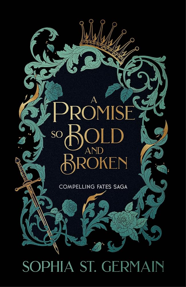 A Promise so Bold and Broken: Don't miss the epic enemies-to-lovers series that is taking the romantasy world by storm! cover image