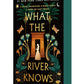 What the River Knows (Secrets of the Nile, 1)
