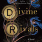 Divine Rivals: A Novel (Letters of Enchantment, 1) cover image