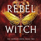 Rebel Witch: The Crimson Moth: Book 2 (The Crimson Moth, 2) cover image