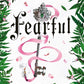 Fearful: The must-have companion to the epic romantasy trilogy that's taken the world by storm! cover image