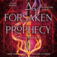 A Forsaken Prophecy (The Artisan Trilogy, Book 2)