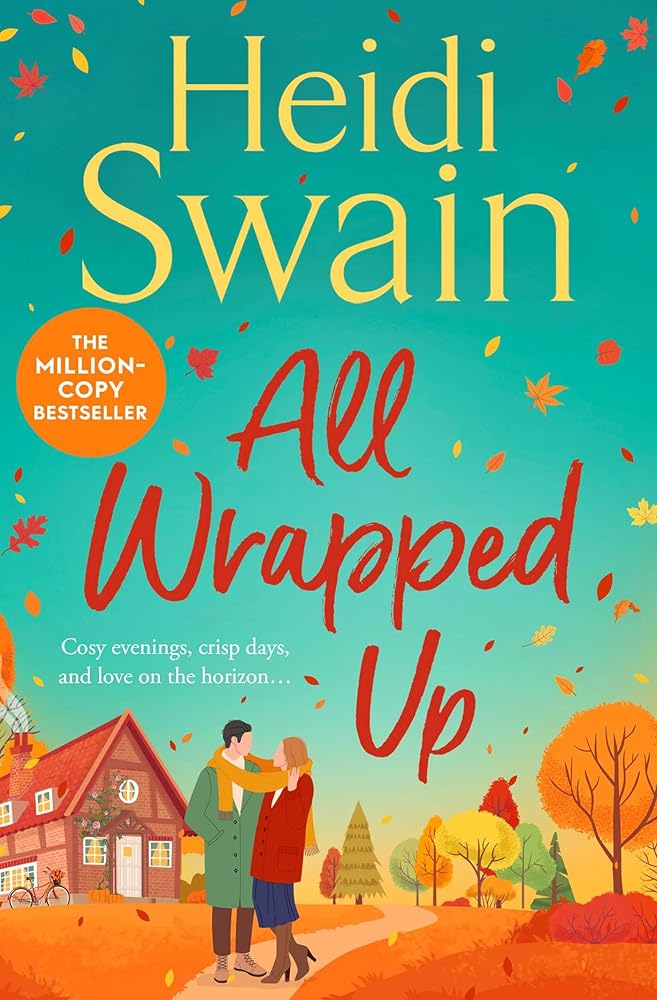 All Wrapped Up: The brand-new uplifting and completely heart-warming seasonal romance from the Sunday Times bestseller. cover image