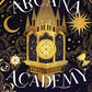 Arcana Academy: an enthralling, addictive, unputdownable fantasy romance cover image