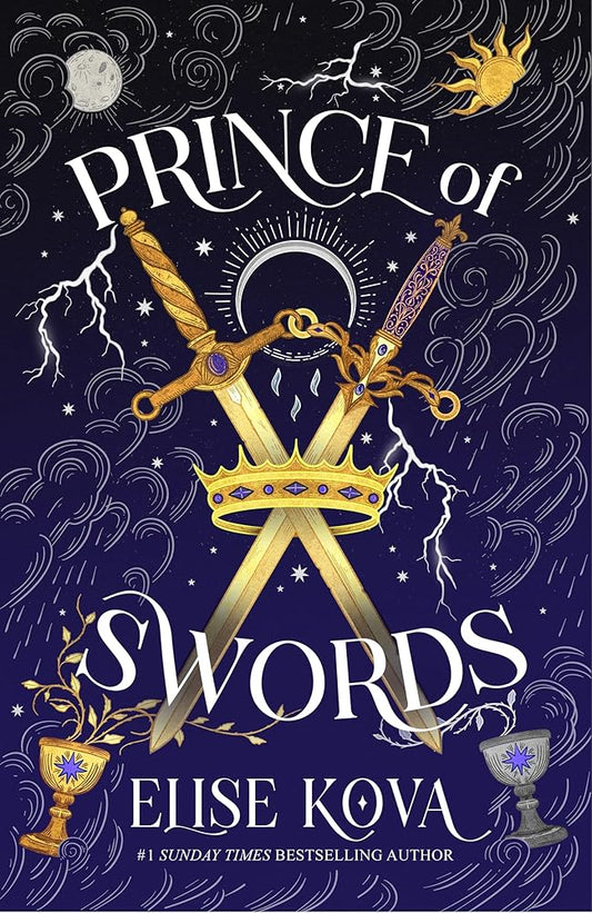 Prince of Swords: the earth-shattering sequel to the Sunday Times bestselling sensation ARCANA ACADEMY cover image