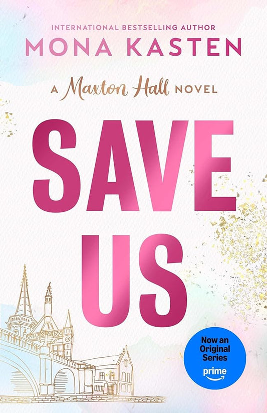 Save Us: A Maxton Hall Novel cover image