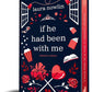 If He Had Been with Me (Collector's Edition) cover image
