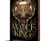 The Wolf King (Book 1)