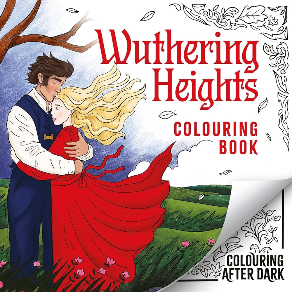 Wuthering Heights Colouring Book: A romantic cosy colouring book for adults and teens cover image