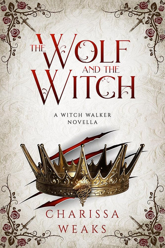 The Wolf and the Witch (Witch Walker, 3) cover image