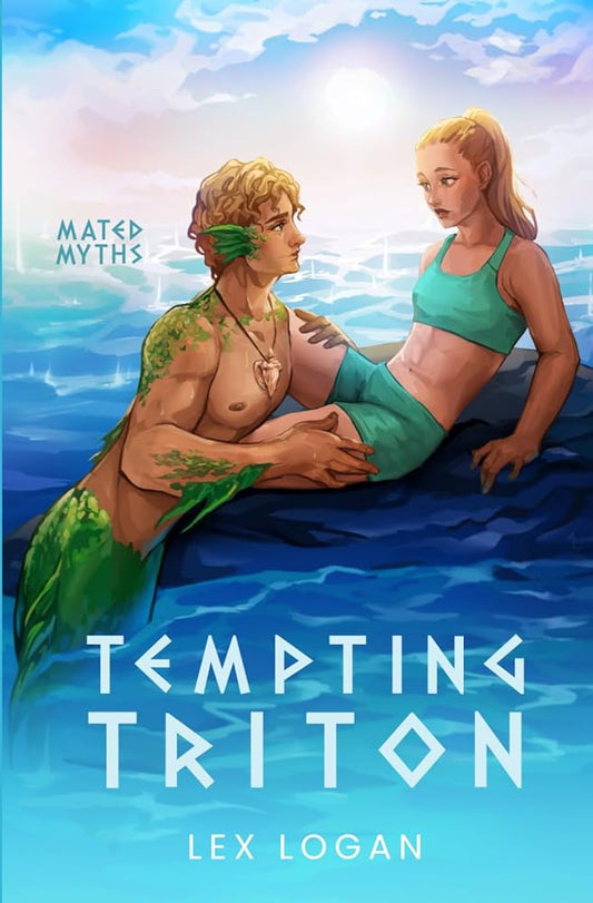 Tempting Triton: A Greek Mythology Inspired Monster Romance (Mated Myths) cover image