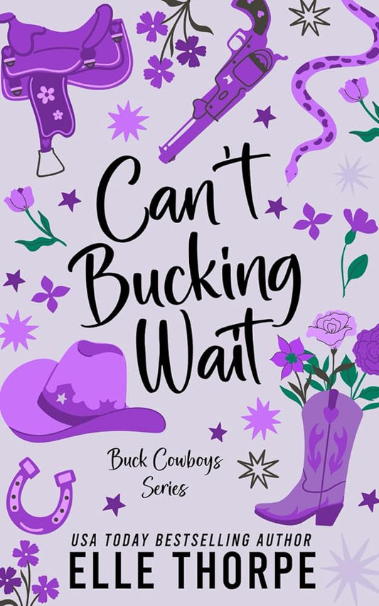 Can't Bucking Wait (Buck Cowboys) cover image