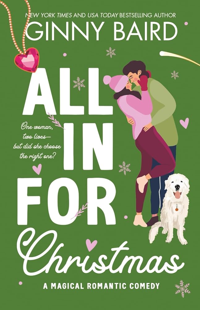 All in for Christmas: A Magical Romantic Comedy cover image