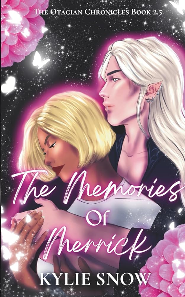 The Memories of Merrick: (The Otacian Chronicles Book 2.5) cover image
