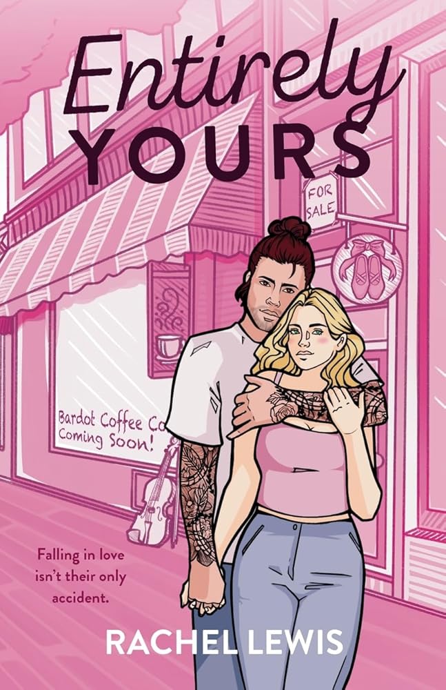 Entirely Yours: An Accidental Pregnancy Friends to Lovers Romance (The Bardot Siblings) cover image