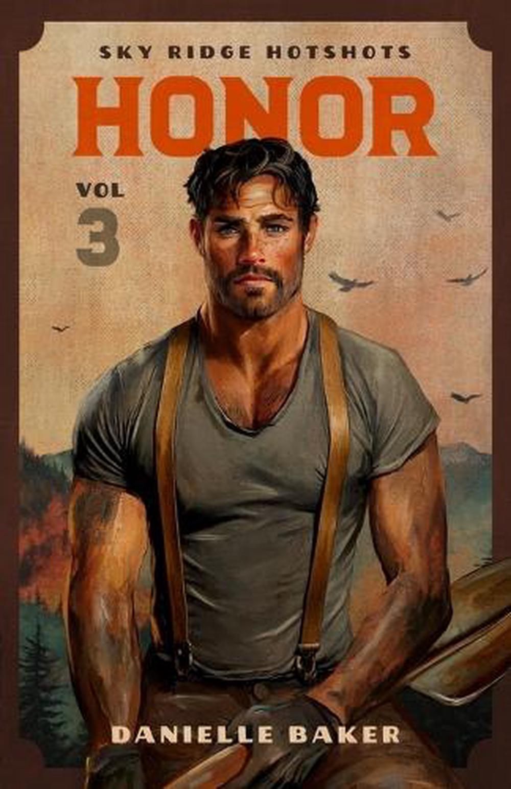 Honor (Sky Ridge Hotshots, Book 3)